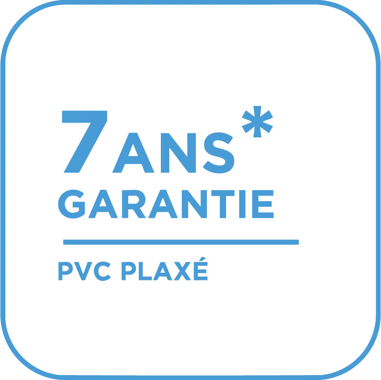 Amex – 7 ans garantie PVC Plaxé