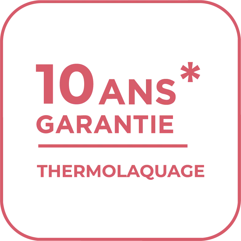 Habitat – 10 ans de garantie Thermolaquage